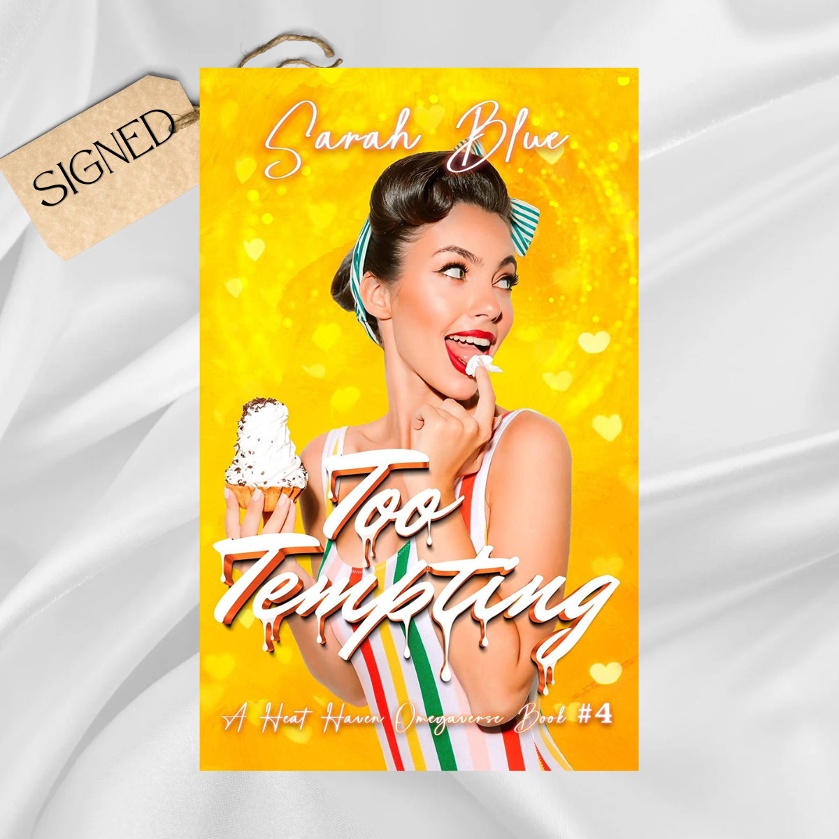 Signed: Too Tempting by Sarah Blue