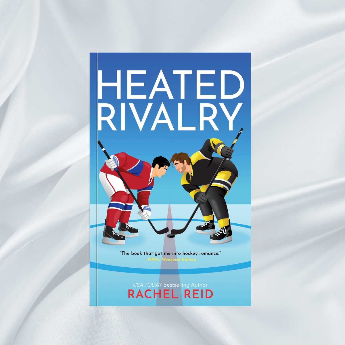 Heated Rivalry by Rachel Reid