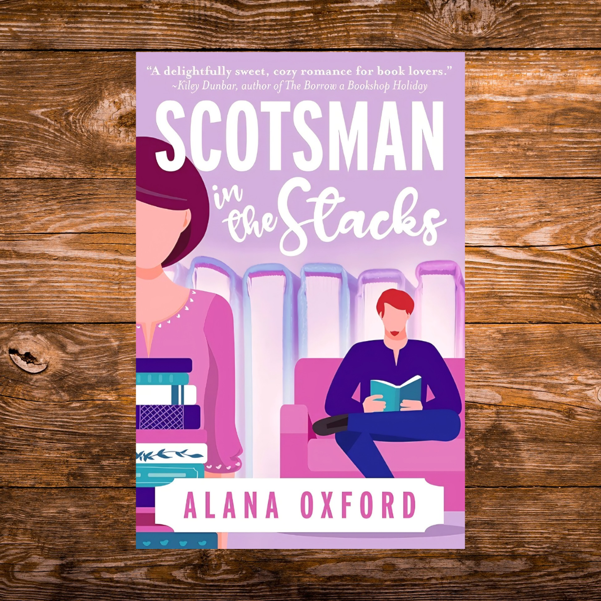 Scotsman in the Stacks by Alana Oxford (signed copy)