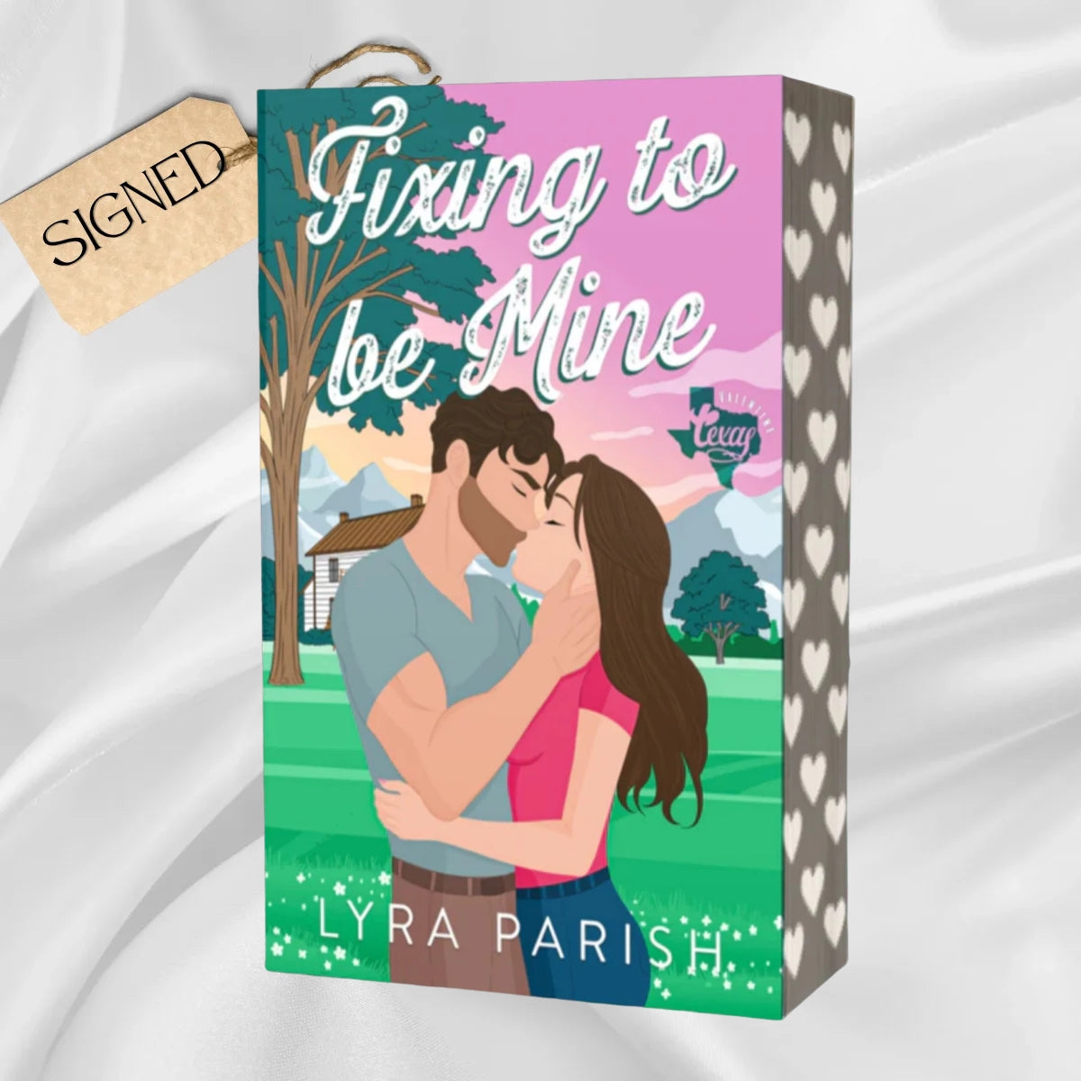 Signed: Fixing to be Mine by Lyra Parish (Sprayed edges)