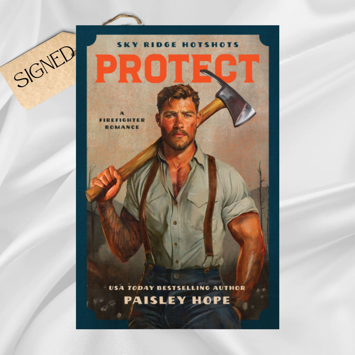Signed: Protect by Paisley Hope