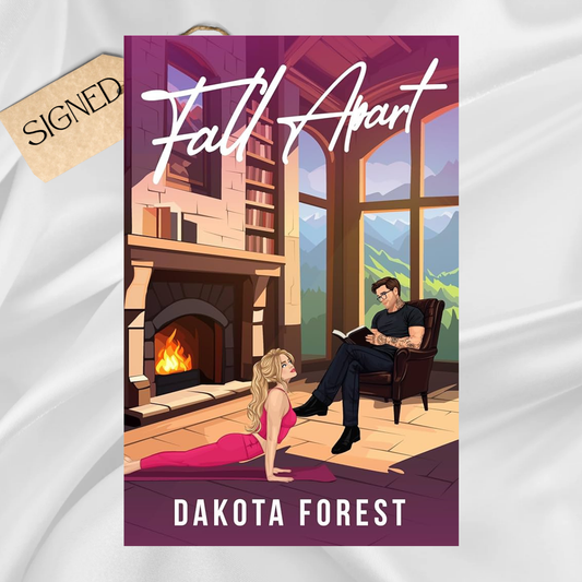 Signed: Fall Apart by Dakota Forest
