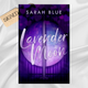 Signed: Lavender Moon 🌙 by Sarah Blue