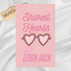 Signed: Shared Hearts by Leigh Jack