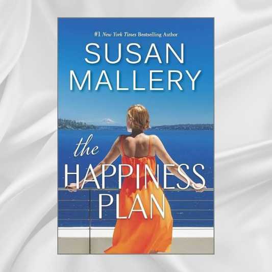 The Happiness Plan by Susan Mallery