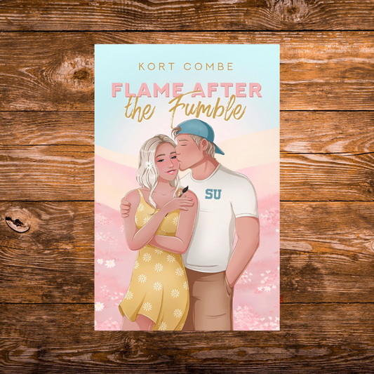 Flame After the Fumble by Kort Combe (signed copy)