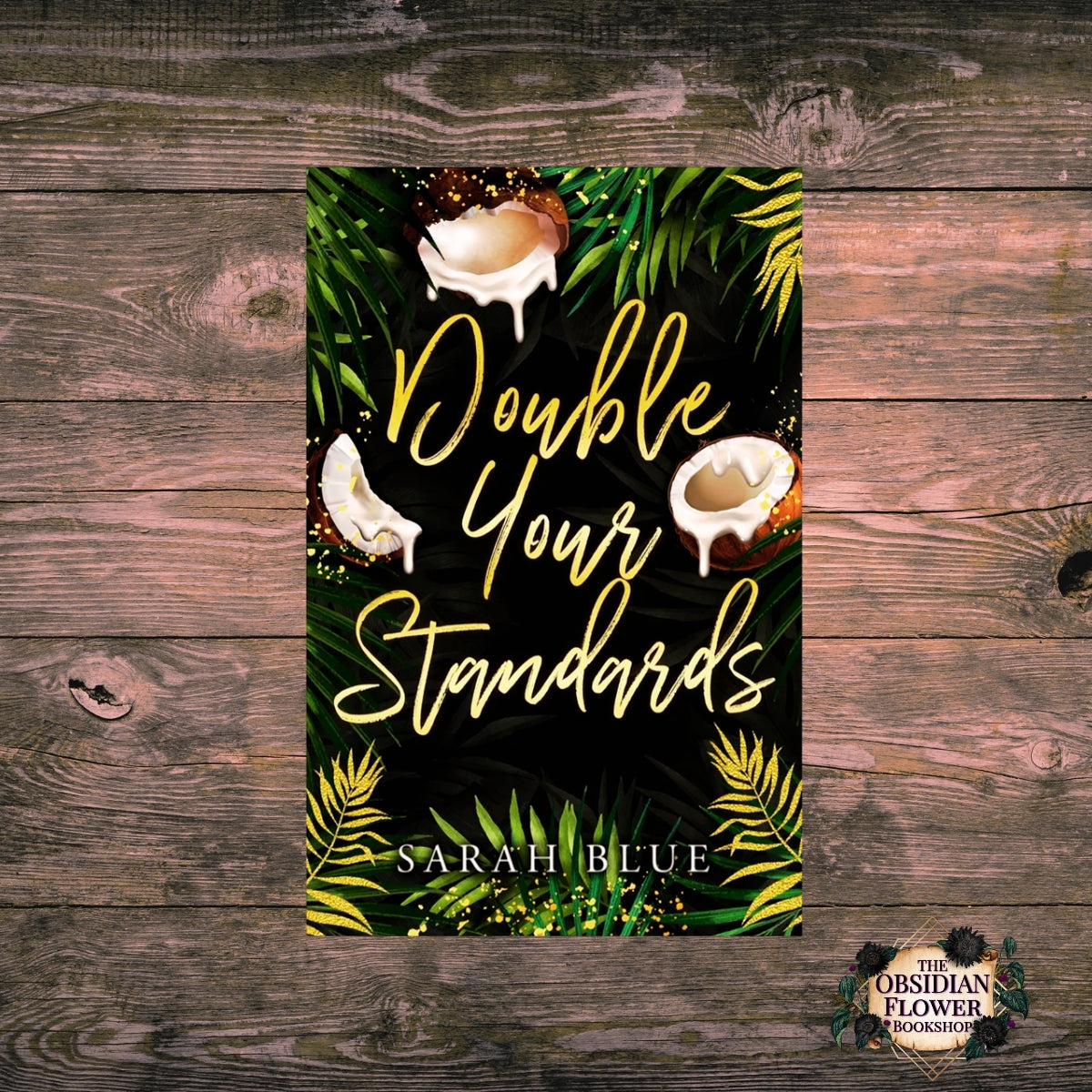 Signed: Double Your Standards by Sarah Blue