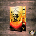 Iron Flame (Wing and Claw Collection) (Empyrean #2)