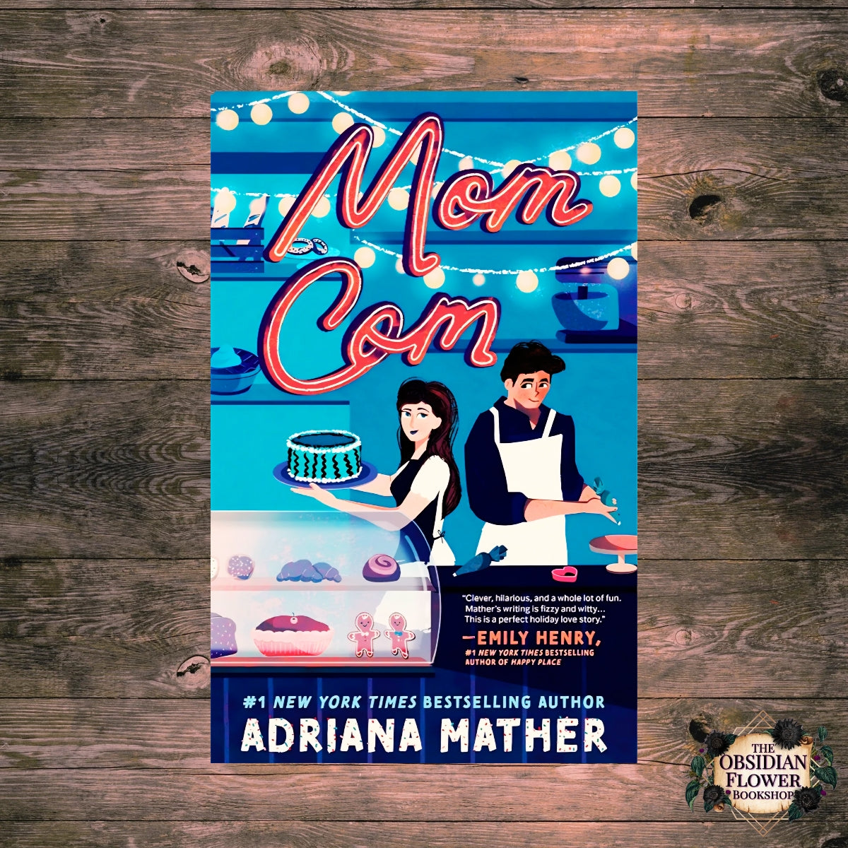 Mom Com by Adriana Mather (signed copy)