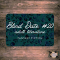 Blind Date #20 Fantasy Fiction