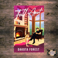 Fall Apart by Dakota Forest (signed copy)