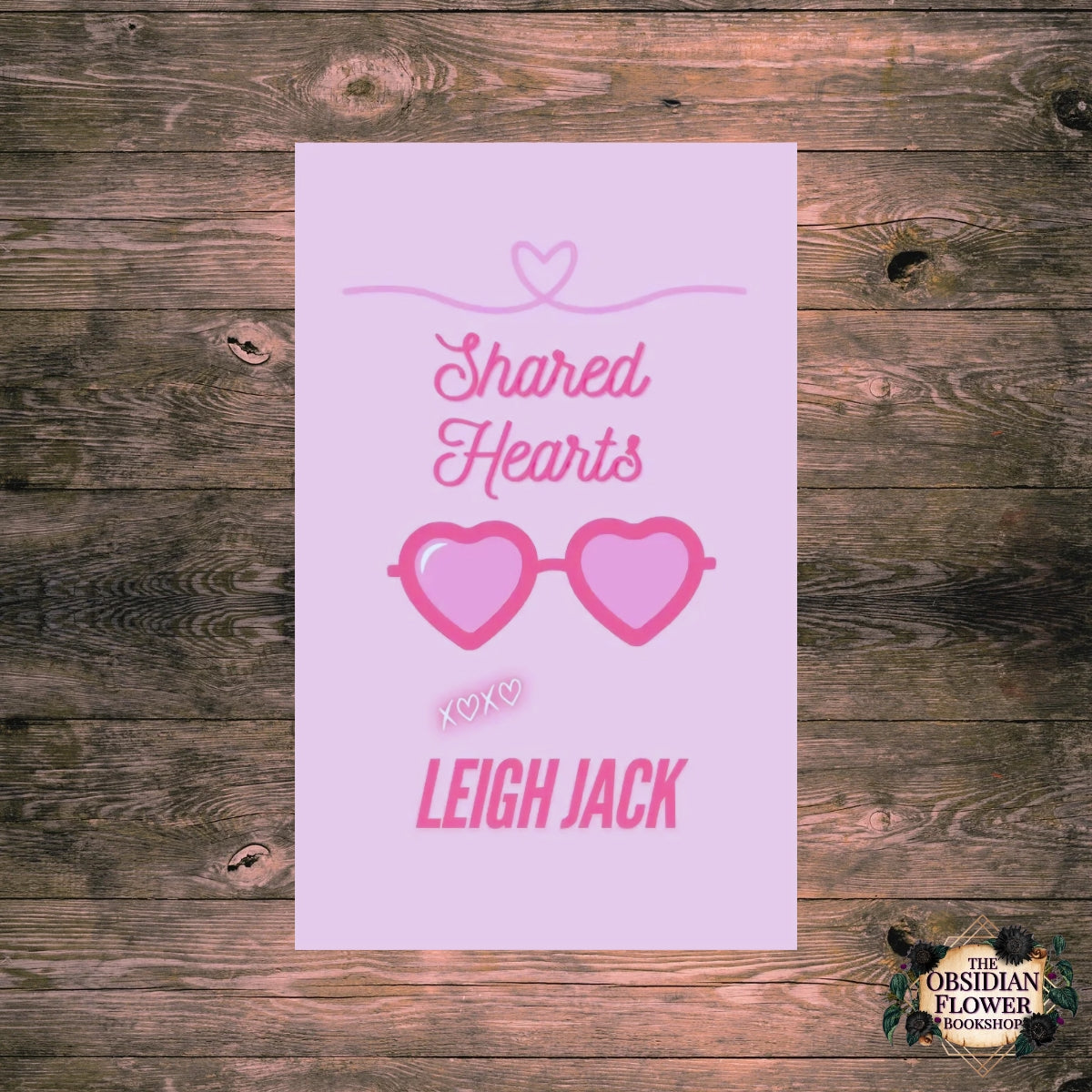 Shared Hearts by Leigh Jack (signed copy)