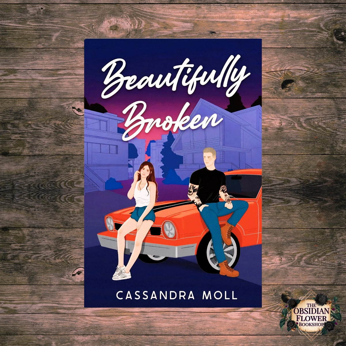 Beautifully Broken by Cassandra Moll (signed copy)