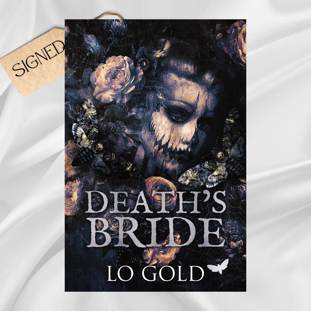 Signed: Death's Bride by Lo Gold (Paperback Edition)