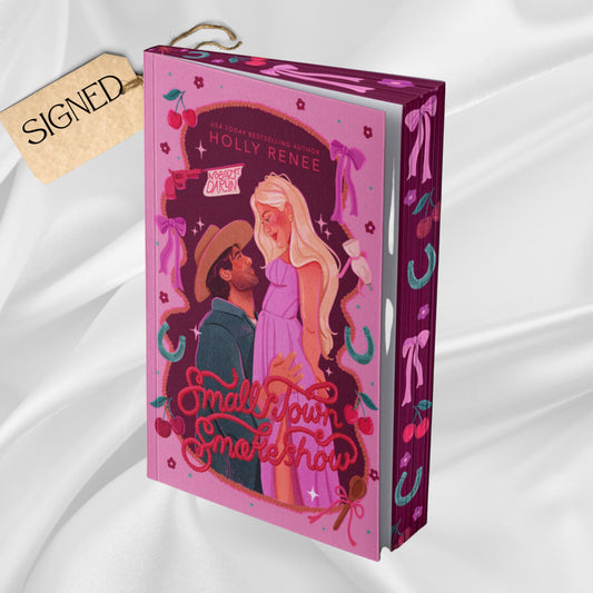 Signed: Small-town Smokeshow by Holly Renee