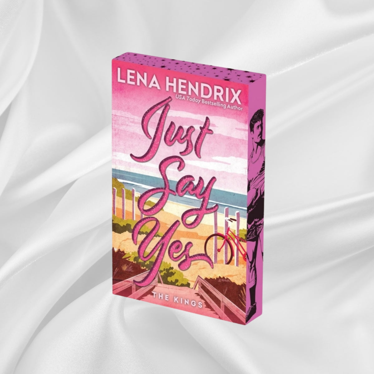 Just Say Yes by Lena Hendrix