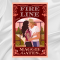 Fire Line by Maggie Gates
