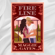 Fire Line by Maggie Gates