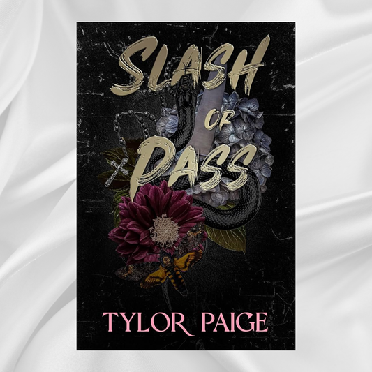 Slash or Pass by Tylor Paige