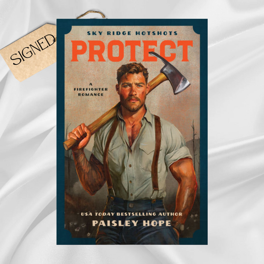 Signed: Protect by Paisley Hope