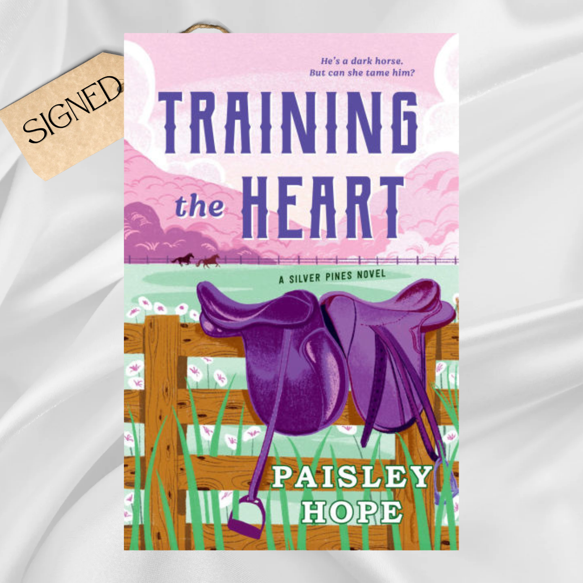 Signed: Training the Heart by Paisley Hope