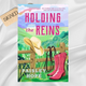 Signed: Holding the Reins by Paisley Hope
