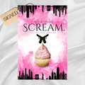 Signed: Scream by Ruby M. Darling