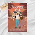 Signed: Running Risk by Dawn Anderson