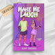 Signed: Make Me Laugh by Dany Crooks